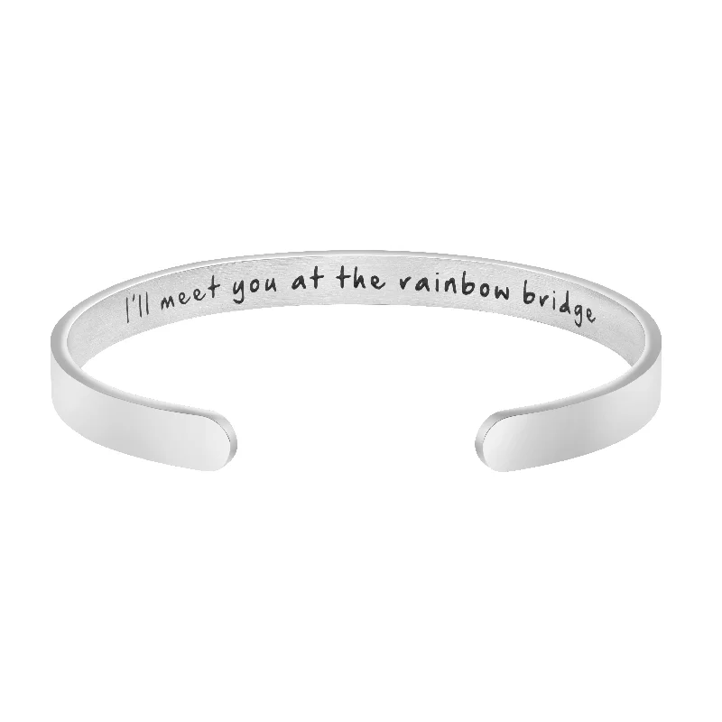 I'll Meet You at Your Rainbow Bridge Hidden Message Cuff Bracelet